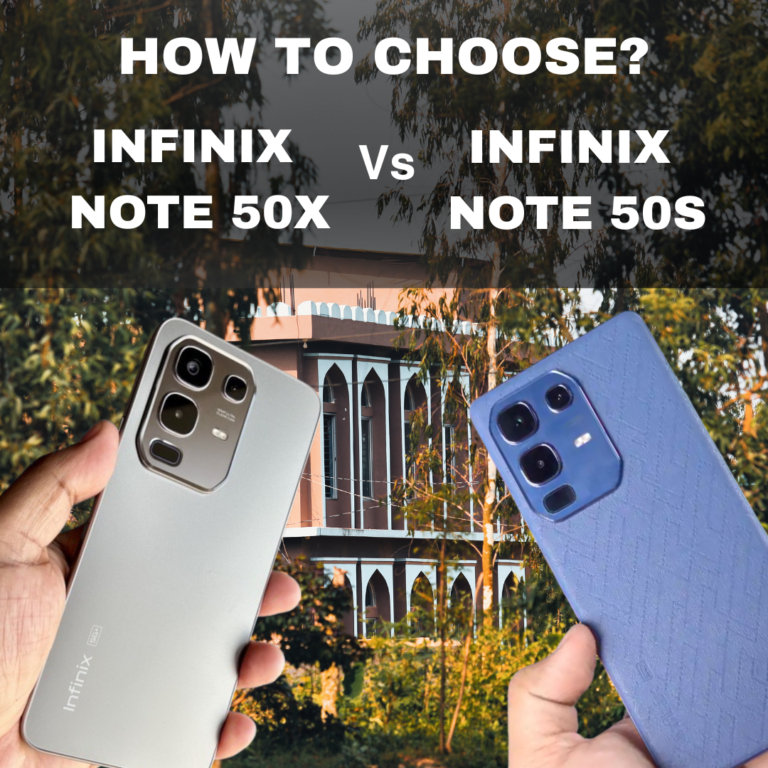 Choosing Between Infinix Note 50x and 50s: Key Differences Explained